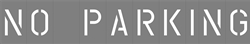 6 INCH NO PARKING - 1/16" THICK PLASTIC