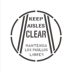 KEEP AISLES CLEAR - (BILINGUAL)