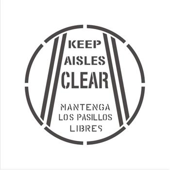 KEEP AISLES CLEAR - (BILINGUAL)